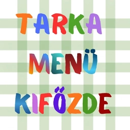 Tarka Menü Kifőzde